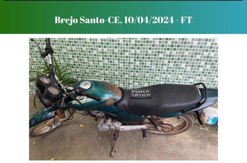  Brejo Santo: Prisão e recuperação de Motocicleta.