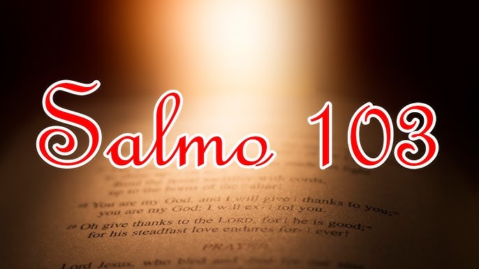  Salmo 103